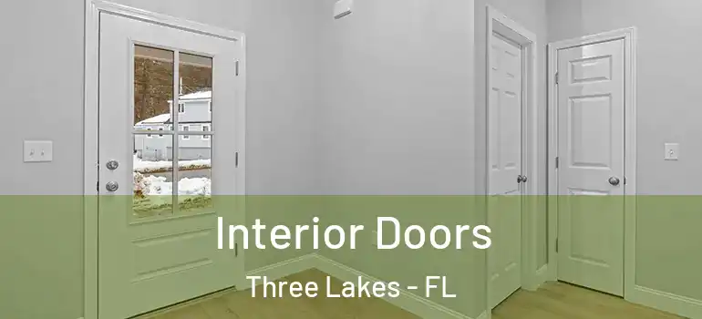 Interior Doors Three Lakes - FL