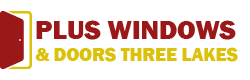 Plus Windows & Doors Three Lakes